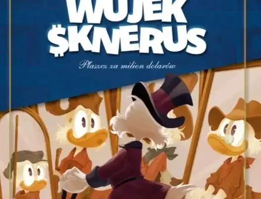 „Wujek Sknerus” – idealna lektura na zakończenie wakacji