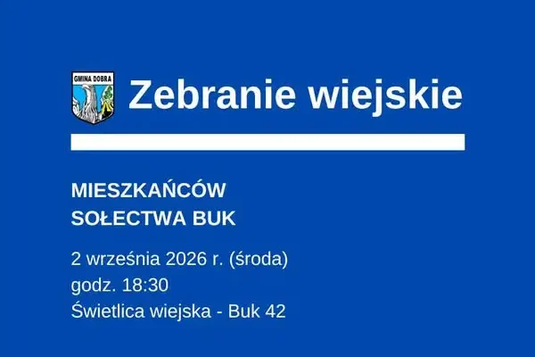 Zebranie wiejskie w Buku – zaplanuj przyszłość sołectwa