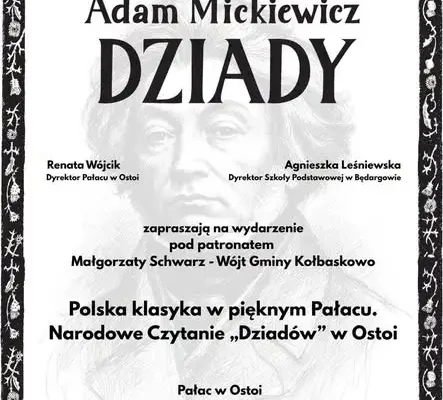 Narodowe Czytanie „Dziadów” w zabytkowym Parku Dworskim w Ostoi