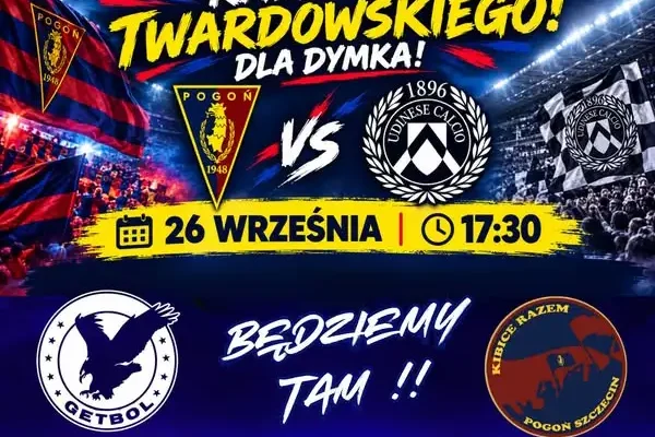 Mecz towarzyski Pogoń Szczecin – Udinese Calcio. Dochód wesprze leczenie Roberta Dymkowskiego