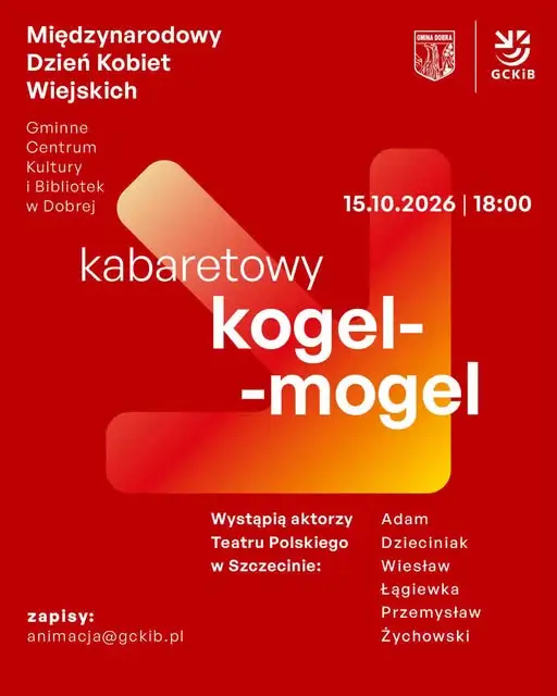 Dzień Kobiet Wiejskich w Dobrej – kabaretowy wieczór z Teatrem Polskim